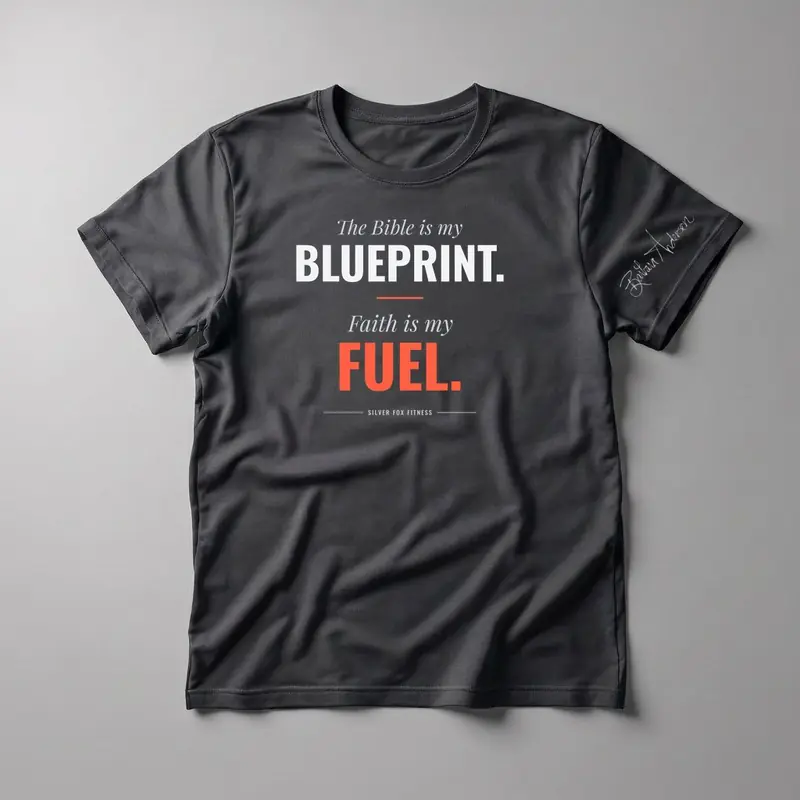 The Bible Is My Blueprint. Faith Is My Fuel. Tee